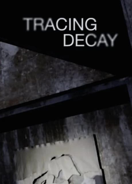 Tracing Decay