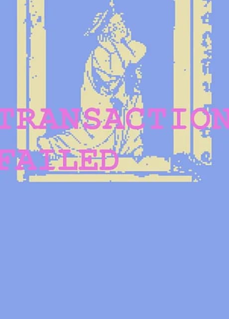 Transaction Failed