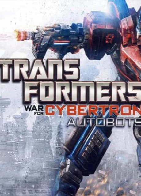 Transformers: War for Cybertron - Autobots