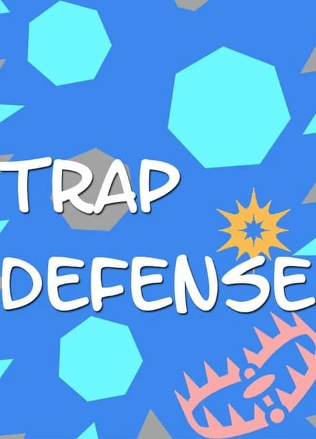 Trap Defense