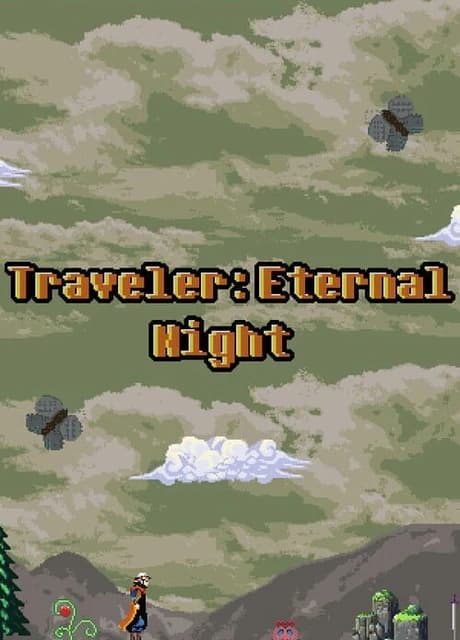Traveler Eternal Night