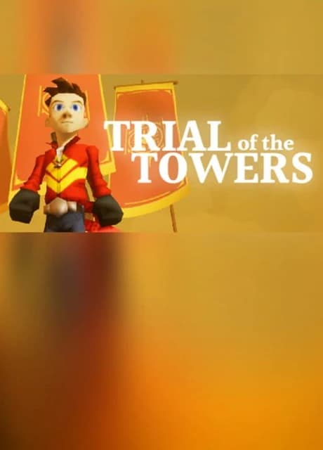 Trial of the Towers