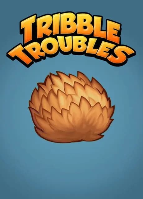 Tribble Troubles