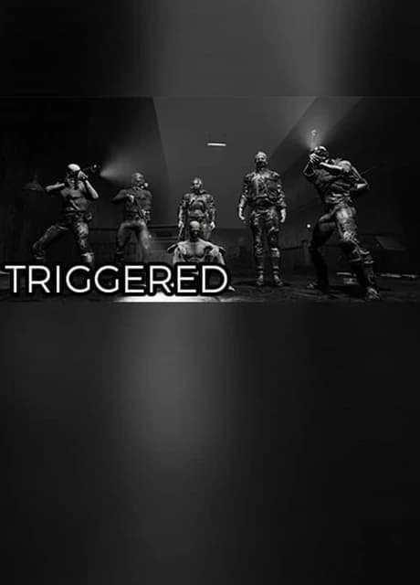 Triggered