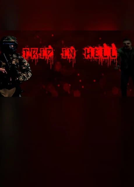 Trip in Hell