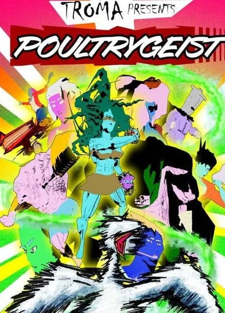 Troma Presents Poultrygeist