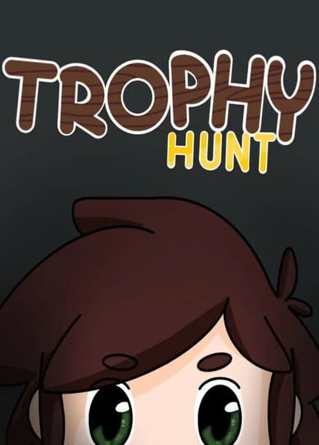 Trophy Hunt