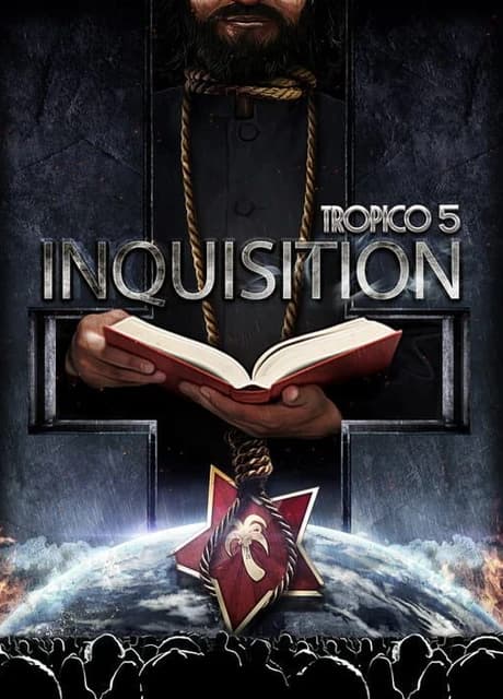 Tropico 5: Inquisition