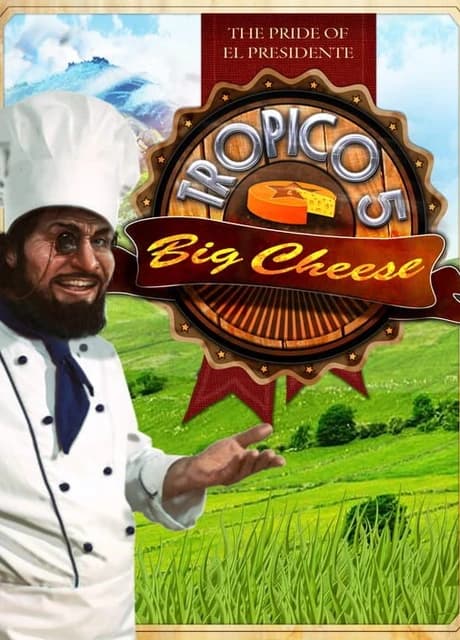 Tropico 5: The Big Cheese