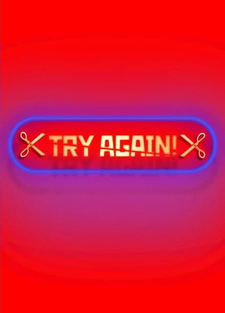 Try again!
