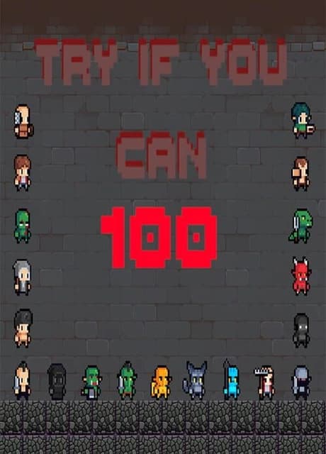 Try if you can 100