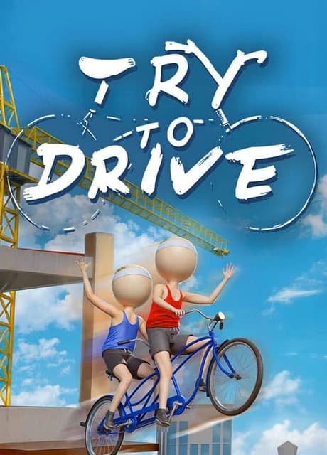 Try to Drive