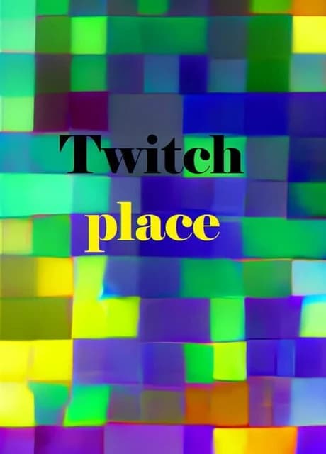 Twitch Place