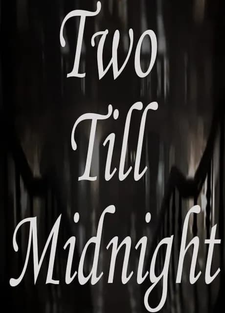 Two Till Midnight