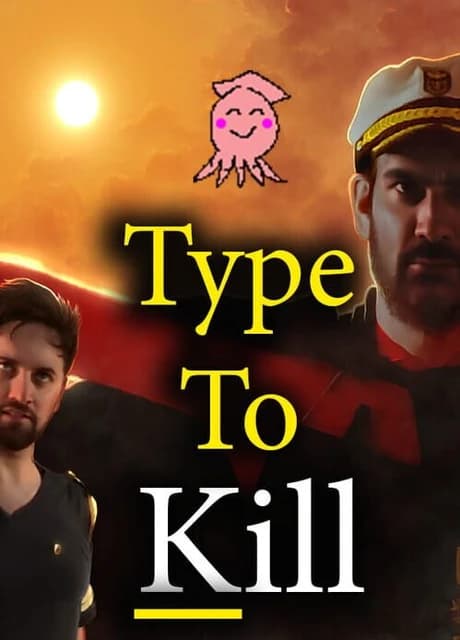 Type To Kill
