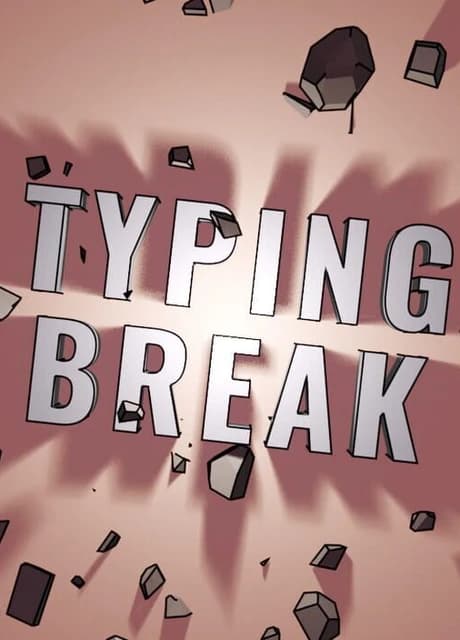 Typing Break