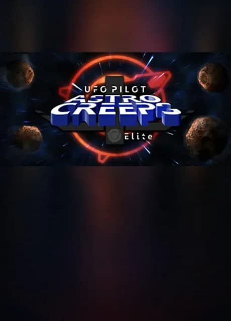 UfoPilot : Astro-Creeps Elite
