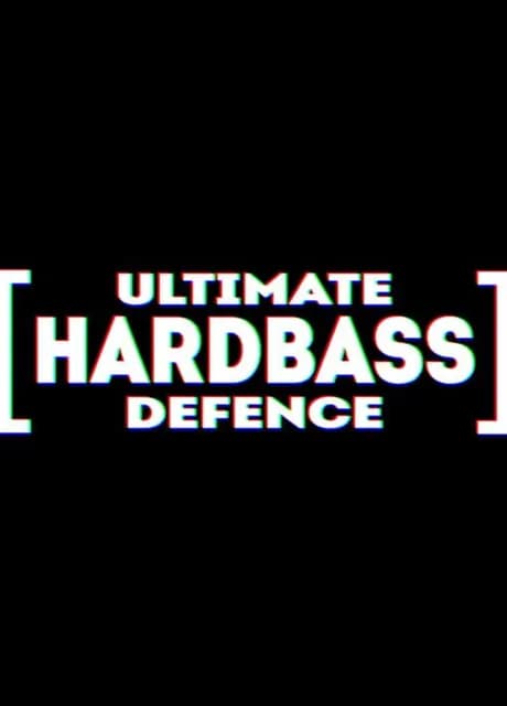 Ultimate Hardbass Defence
