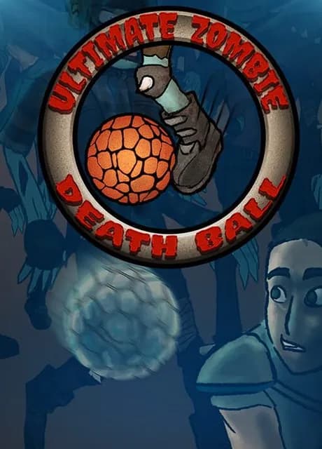 Ultimate Zombie Death Ball