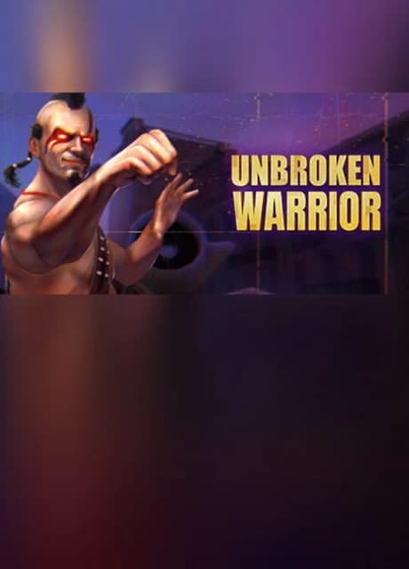 Unbroken Warrior