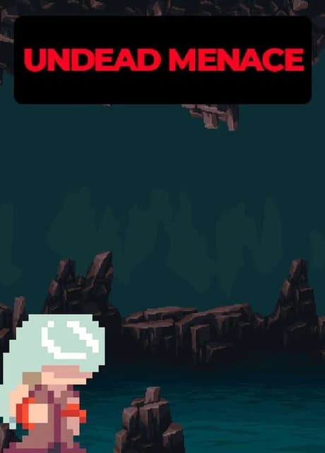 Undead Menace