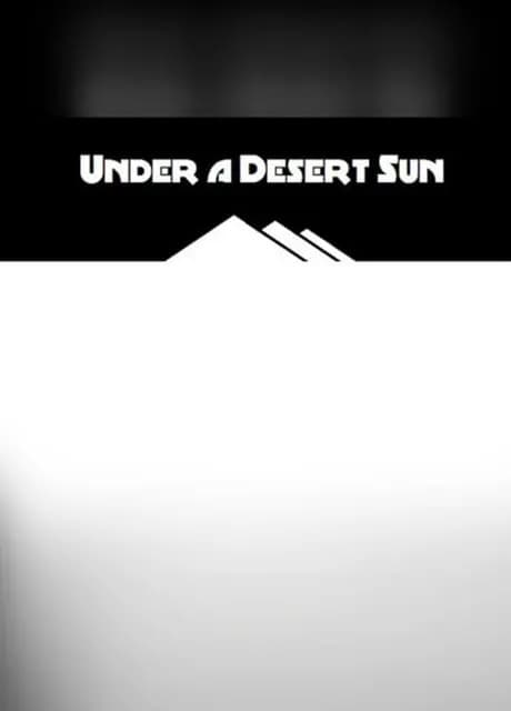 Under a Desert Sun