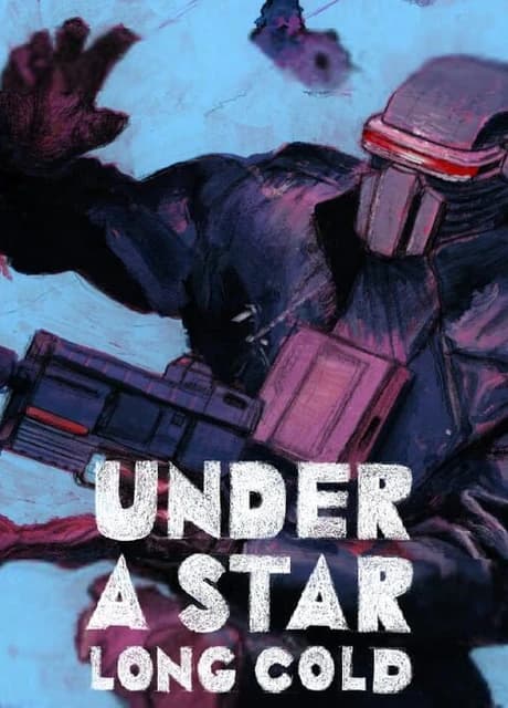 Under A Star Long Cold