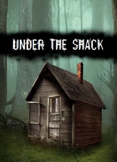 Under the Shack