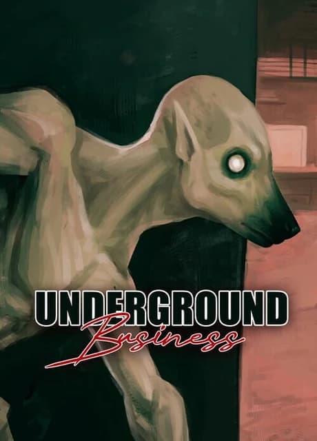 Underground Business