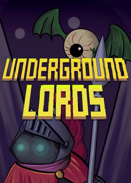 Underground Lords