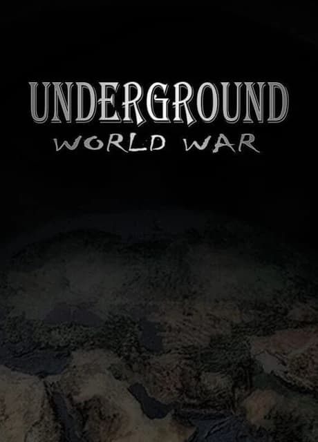 Underground: World War