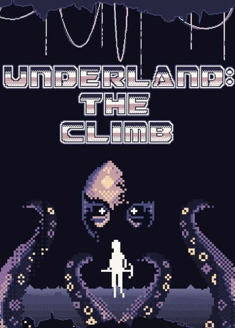 Underland: The Climb