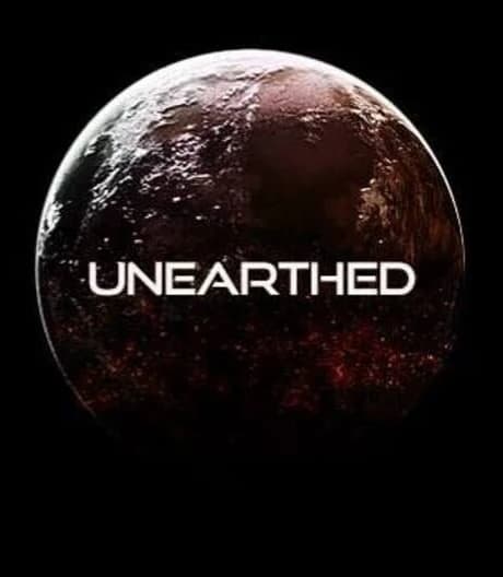 Unearthed