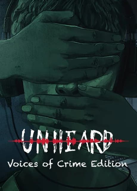 Unheard: Voices of Crime Edition
