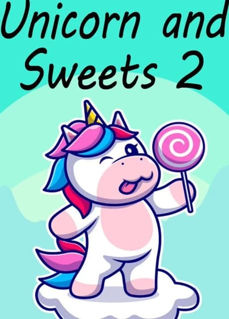 Unicorn and Sweets 2