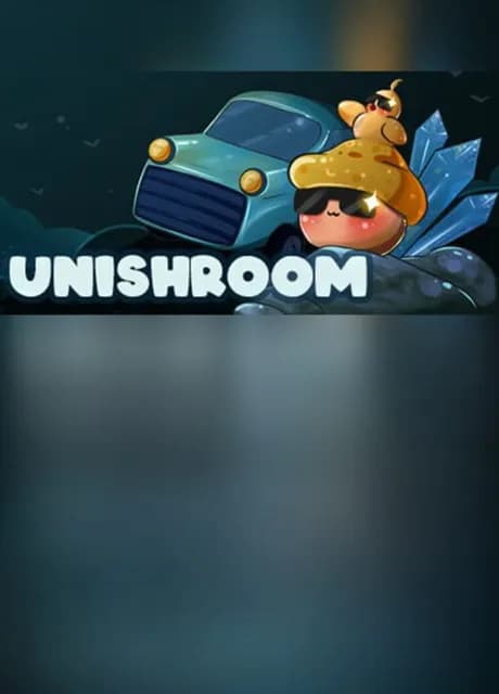 Unishroom