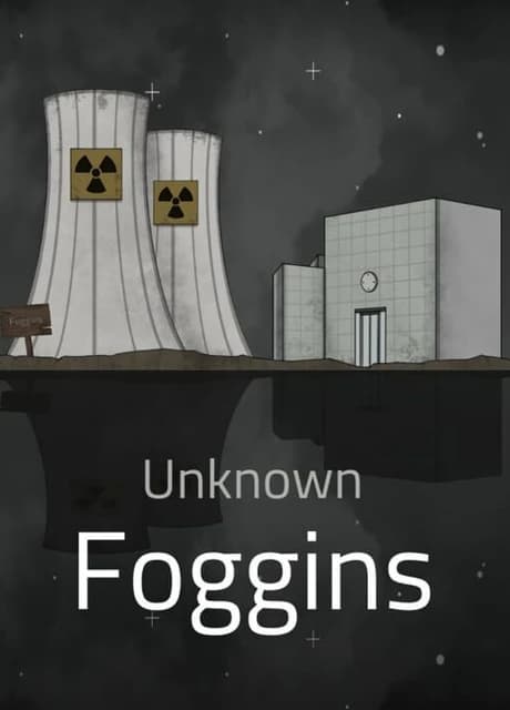 Unknown: Foggins