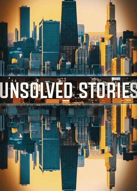 Unsolved Stories