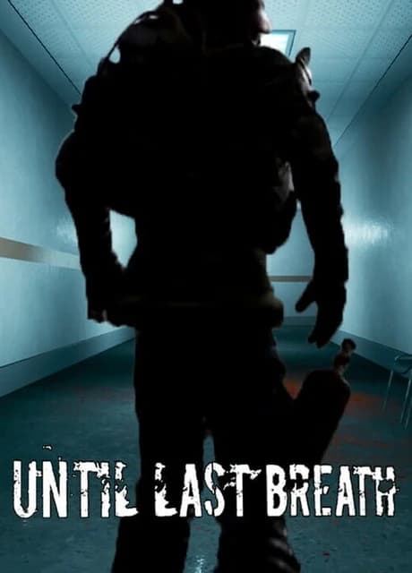 Until Last Breath