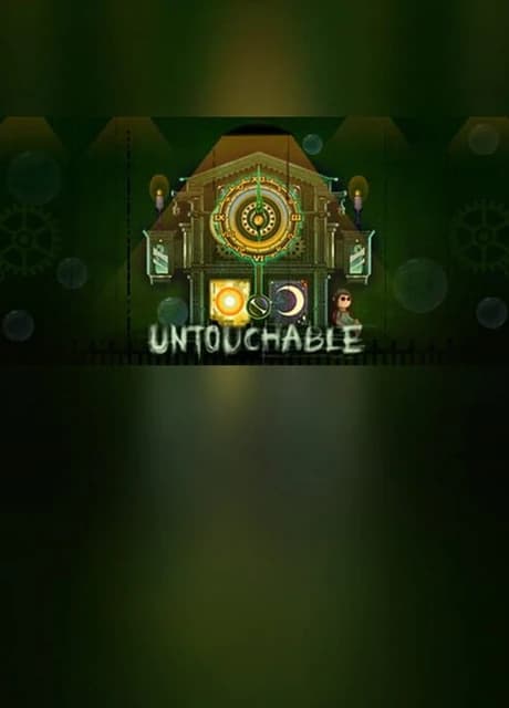 Untouchable