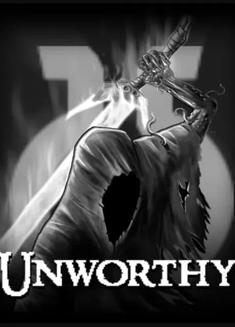 Unworthy