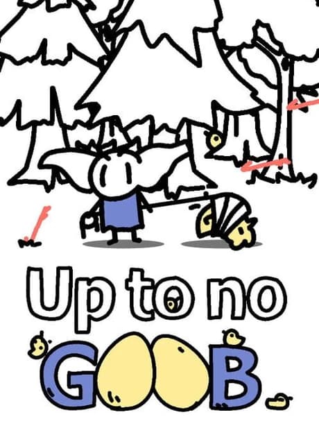 Up to no Goob