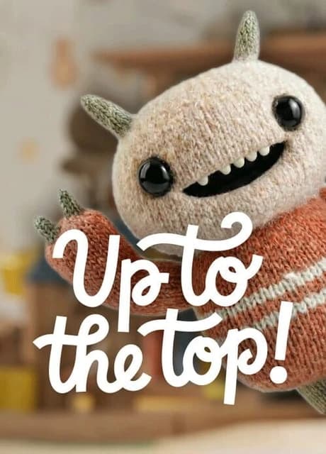 Up to the Top!
