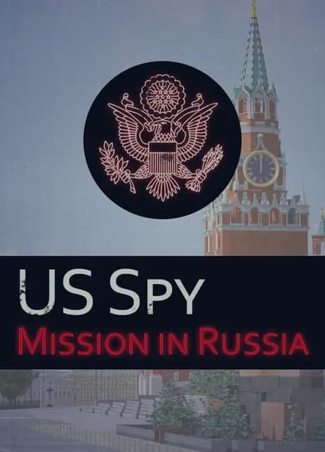 US Spy: Mission in Russia