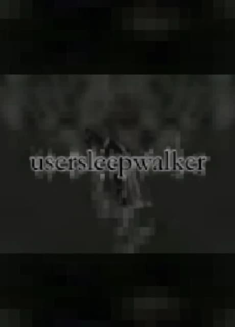 Usersleepwalker