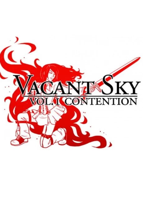 Vacant Sky Vol. I: Contention
