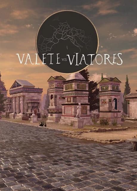 Valete vos viatores