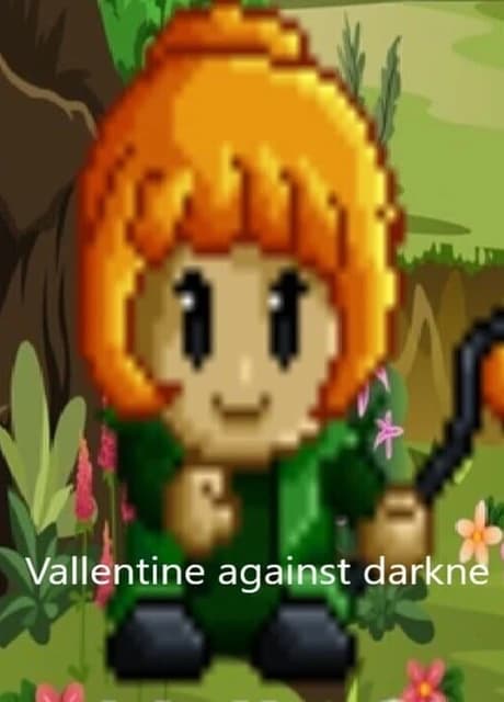 Valletine against Darkne