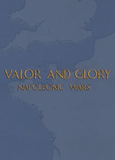 Valor and Glory: Napoleonic Wars