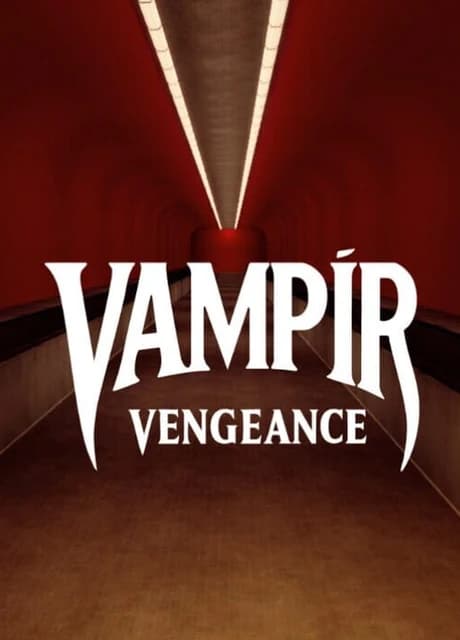 Vampír: Vengeance